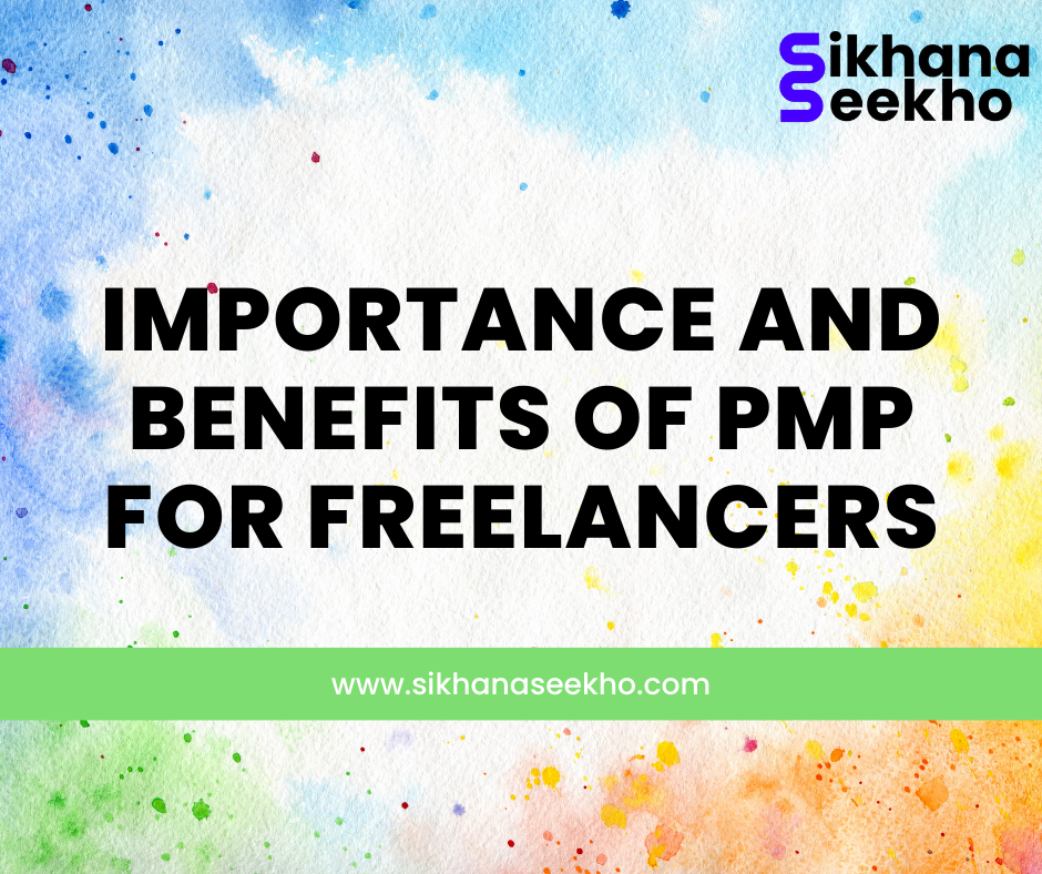 Importance of PMP Certification for Freelancers